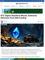 BTC Digital Abandons Bitcoin, Embraces Ethereum Post $6M Funding - TheNewsCrypto