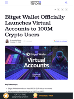 Bitget Wallet Officially Launches Virtual Accounts to 100M Crypto Users