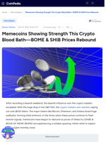 Memecoins Showing Strength This Crypto Blood Bath—BOME & SHIB Prices Rebound