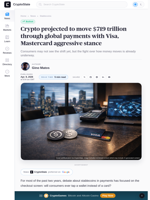 Crypto projected to move $719 trillion through global payments with Visa, Mastercard aggressive stance