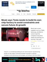 Musk says Tesla needs to build its own chip factory to avoid constraints and secure future AI growth