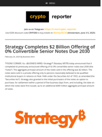 Strategy Completes $2 Billion Offering of 0% Convertible Senior Notes Due 2030