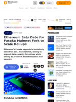 Ethereum Sets Date for Fusaka Mainnet Fork to Scale Rollups – Crypto News Bitcoin News