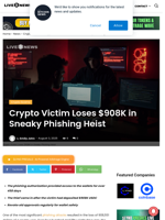 Crypto Victim Loses $908K in Sneaky Phishing Heist | Live Bitcoin News