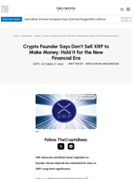 Crypto Founder Says Don’t Sell XRP to Make Money; Hold It for the New Financial Era