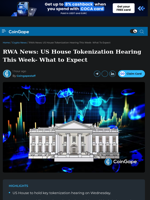 RWA News: US House Tokenization Hearing This Week- What to Expect?