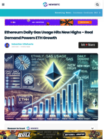 Ethereum Daily Gas Usage Hits New Highs – Real Demand Powers ETH Growth