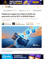 Stablecoin supply has stalled in 2026, but payments rose by 45% to $480B: Report - AMBCrypto
