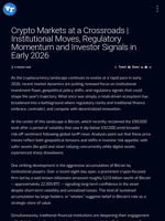 Crypto Markets at a Crossroads | Institutional Moves, Regulatory Momentum and Investor Signals in Early 2026 | Visionary Financial