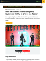 How a Russian National Allegedly Used Tether to Launder $530M in Crypto