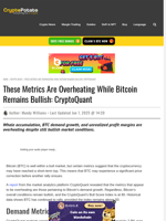 These Metrics Are Overheating While Bitcoin Remains Bullish: CryptoQuant