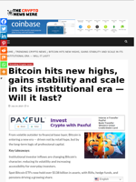 Bitcoin hits new highs, gains stability and scale in its institutional era — Will it last? - The Crypto News Wire