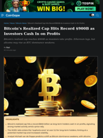 Bitcoin’s Realized Cap Hits Record $900B