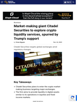 Market-making giant Citadel Securities to explore crypto liquidity services, spurred by Trump's support