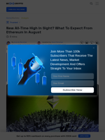 Ethereum Price in August: Will There Be a New All-Time High?