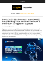 BlockDAG’s 85x Potential at $0.000022 Entry Ending Soon While Pi Network & Ethereum Struggle for Support