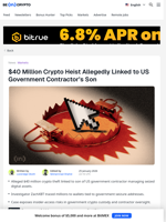 US Gov. Contractor’s Son Linked to $40 Million Crypto Theft