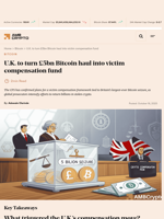 U.K. to turn £5bn Bitcoin haul into victim compensation fund - AMBCrypto