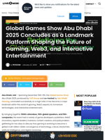 Global Games Show Abu Dhabi 2025 Concludes as a Landmark Platform Shaping the Future of Gaming, Web3, and Interactive Entertainment | Live Bitcoin News