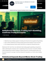 Robinhood CEO Defends Trading, Trump Accounts.