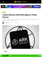 Cathie Wood's ARK Bets Big on These Stocks - CoinCentral