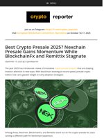 Best Crypto Presale 2025? Nexchain Presale Gains Momentum While BlockchainFx and Remittix Stagnate