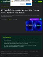 S&P Global Announces Another Big Crypto Move, Partners with Kalshi