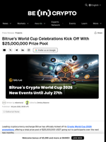 Bitrue’s World Cup Celebrations Kick Off With $25,000,000 Prize Pool