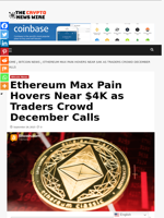 Ethereum Max Pain Hovers Near $4K as Traders Crowd December Calls - The Crypto News Wire