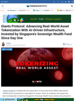 Giants Protocol: Advancing Real-World Asset Tokenization With AI-Driven Infrastructure, Invested by Singapore’s Sovereign Wealth Fund Since Day One