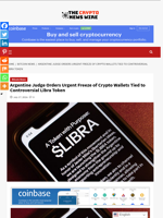 Argentine Judge Orders Urgent Freeze of Crypto Wallets Tied to Controversial Libra Token - The Crypto News Wire