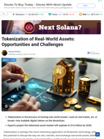 Tokenization of Real-World Assets: Opportunities and Challenges  