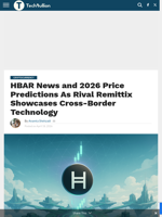 HBAR News and 2026 Price Predictions As Rival Remittix Showcases Cross-Border Technology - TechBullion