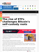 The rise of ETFs challenges Bitcoin’s self-custody roots - The Crypto News Wire