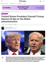 United States President Donald Trump blames Q1 dip on the Biden administration - Coinfea