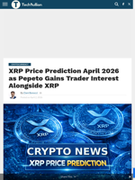 XRP Price Prediction April 2026 as Pepeto Gains Trader Interest Alongside XRP - TechBullion