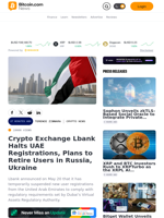 Crypto Exchange Lbank Halts UAE Registrations, Plans to Retire Users in Russia, Ukraine – Crypto News Bitcoin News