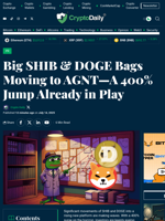 Big SHIB & DOGE Bags Moving to AGNT—A 400% Jump Already in Play - Crypto Daily