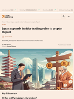 Japan expands insider trading rules to crypto: Report - AMBCrypto