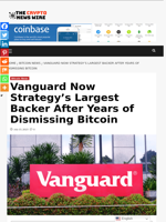 Vanguard Now Strategy’s Largest Backer After Years of Dismissing Bitcoin - The Crypto News Wire