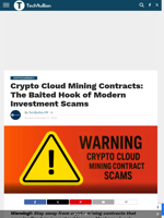 Crypto Cloud Mining Contracts: The Baited Hook of Modern Investment Scams - TechBullion