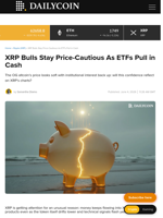 XRP Bulls Stay Price-Cautious As ETFs Pull in Cash - DailyCoin