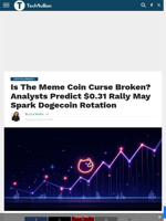 Is The Meme Coin Curse Broken? Analysts Predict $0.31 Rally May Spark Dogecoin Rotation - TechBullion