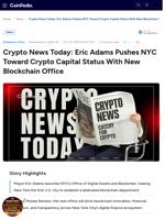 Crypto News Today: Eric Adams Pushes NYC Toward Crypto Capital Status With New Blockchain Office