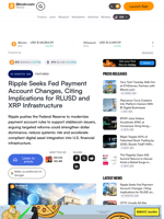 Ripple Seeks Fed Payment Account Changes, Citing Implications for RLUSD and XRP Infrastructure – Featured Bitcoin News