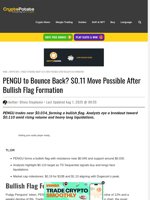 PENGU to Bounce Back? $0.11 Move Possible After Bullish Flag Formation