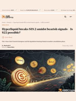 Hyperliquid breaks $19.2 amidst bearish signals - Is $22 possible? - AMBCrypto