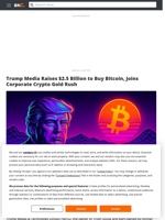 Trump Media Raises $2.5 Billion to Buy Bitcoin, Joins Corporate Crypto Gold Rush - Brave New Coin