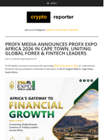 PROFX MEDIA ANNOUNCES PROFX EXPO AFRICA 2026 IN CAPE TOWN, UNITING GLOBAL FOREX & FINTECH LEADERS