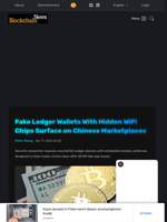 Fake Ledger Wallets With Hidden WiFi Chips Surface on Chinese Marketplaces - Blockchain.News